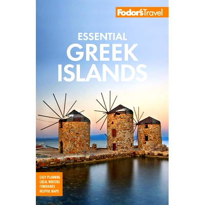 预订 Fodor’s Essential Greek Islands 福多尔必去的希腊岛屿: 9781640973473