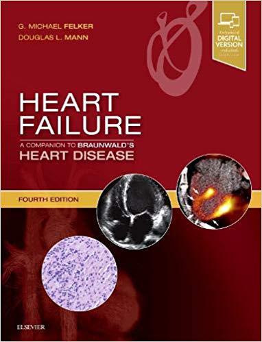 预订 Heart Failure: A Companion to Braunwald's Heart Disease 心力衰竭:Braunwald's心脏病学伴侣书