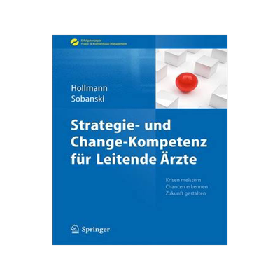 预订 Strategie- und Change-Kompetenz für Leitende Ärzte