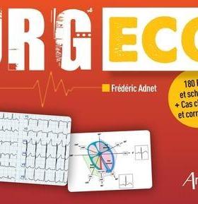 预订 Urg’ ECG : 180 ECG et schémas + cas cliniques et corrections