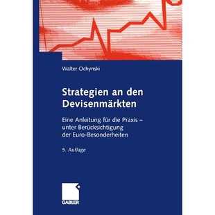 预订 Strategien an den Devisenmärkten: Eine Anleitung für die Praxis — unter Berücksichtigung der Euro-Besonderheite