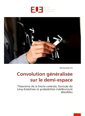 预订 Convolution Generalisee Sur Le Demi-Plan: 9783841749345