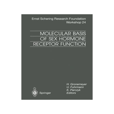 预订 Molecular Basis of Sex Hormone Receptor Function