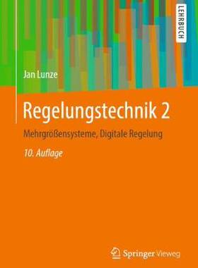 预订 Lunze, Regelungstechnik 2 10.Aufl.