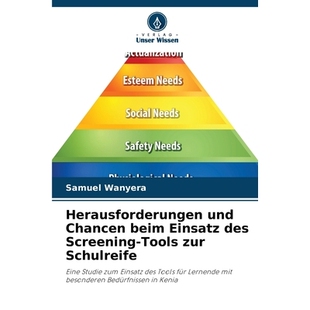 预订 Herausforderungen und Chancen beim Einsatz des Screening-Tools zur Schulreife: Eine Studie zum Einsatz des Tools f