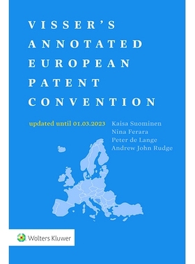 预订 Visser’s Annotated European Patent Convention 2023 Edition: 9789403536163