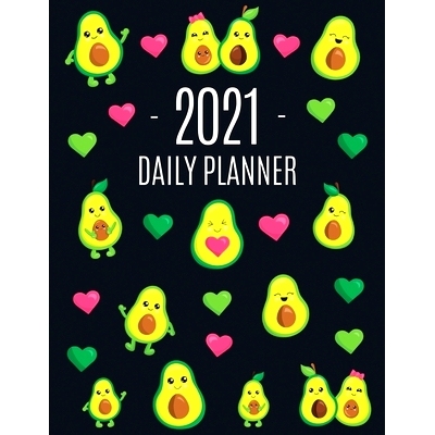 预订 Avocado Daily Planner 2021: Funny & Healthy Fruit Monthly Agenda For All Your Weekly Meetings, Appointments, Office
