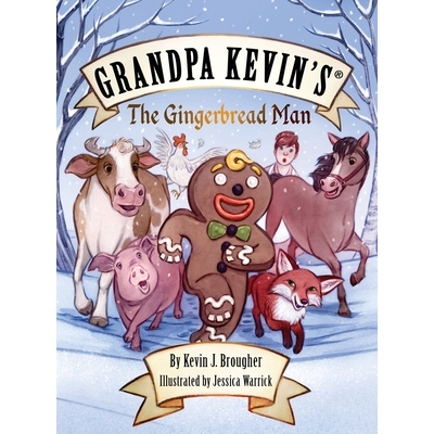 预订 Grandpa Kevin’s...The Gingerbread Man: 9781957035116