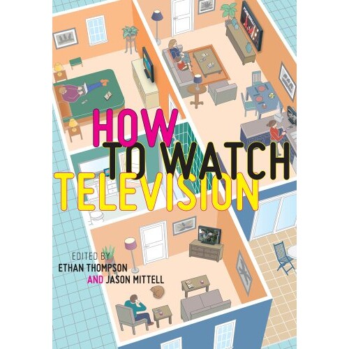 预订 How to Watch Television 如何看电视（精装）: 9780814745311