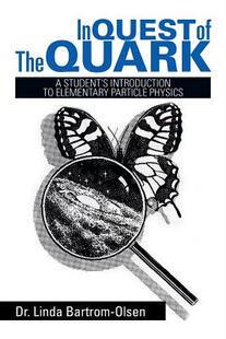 Physics Particle Quest Introduction Quark the Elementary 预订 Student