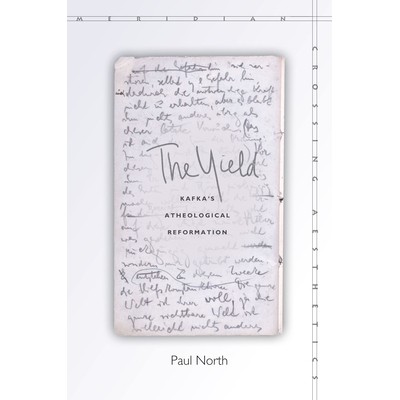 Kafka&rsquo;s Atheological Reformation