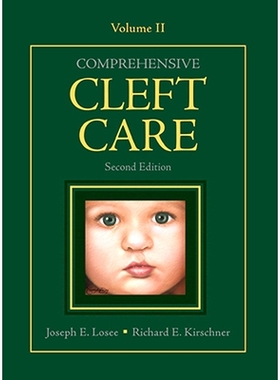 预订 Comprehensive Cleft Care, Second Edition 综合性腭裂护理，第2版：第2卷: 9781626236660