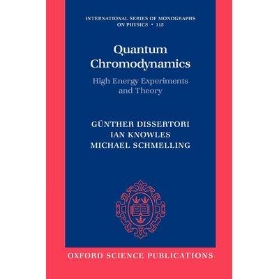 Quantum Chromodynamics: High Energy Experiments and Theory量子色动力学：高能实验和理论: 9780199566419