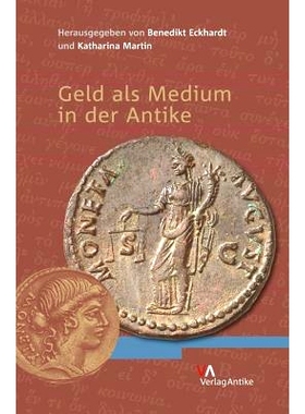 预订 Geld als Medium in der Antike 古代作为媒介的货币: 9783938032466