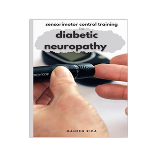 [预订]sensorimotor control training for diabetic neuropathy 9788609933936