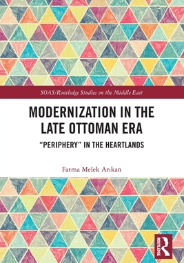 [预订]Modernization in the Late Ottoman Era