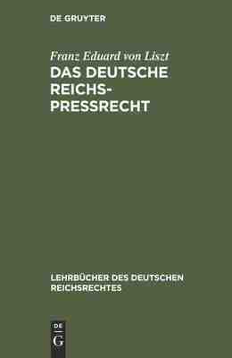 【预订】Das deutsche Reichs-Preßrecht 9783111231327
