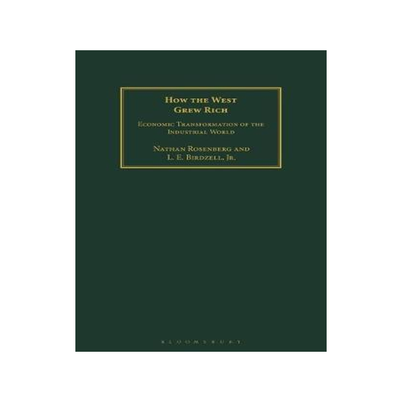 [预订]How the West Grew Rich: Economic Transformation of the Industrial World 9781350186729_虎窝淘
