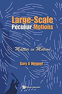 【预订】Large-Scale Peculiar Motions