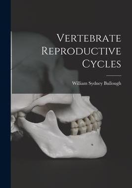 [预订]Vertebrate Reproductive Cycles 9781014110480