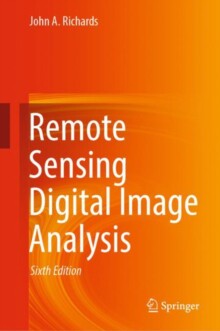 【预订】Remote Sensing Digital Image Analysis 9783030823269