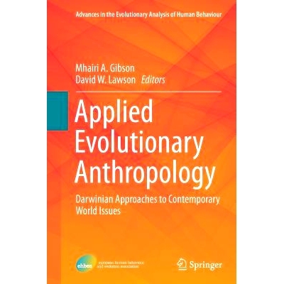 预订 Applied Evolutionary Anthropology: Darwinian Approaches to Contemporary World Issues: 9781493954964