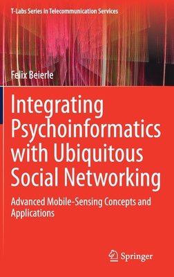 【预订】Integrating Psychoinformatics with Ubiquitous Social Networking
