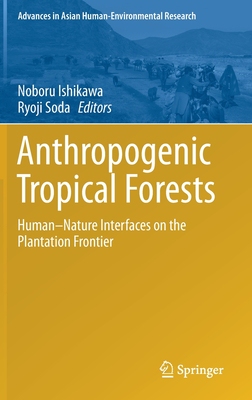 【预订】Anthropogenic Tropical Forests