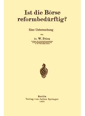 预订 Ist die Börse reformbedürftig?: Eine Untersuchung: 9783642902758