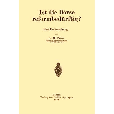 预订 Ist die Börse reformbedürftig?: Eine Untersuchung: 9783642902758