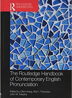 【预售】The Routledge Handbook of Contemporary English Pronunciation