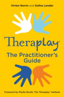【预订】Theraplay(r) - The Practitioner’s Guide 9781785922107