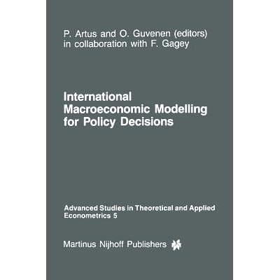 预订 International Macroeconomic Modelling for Policy Decisions: 9789401084321