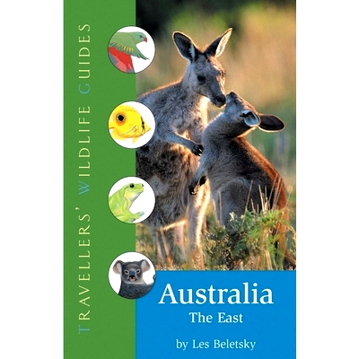 预订 Australia -- The East: Traveller’s Wildlife Guide 澳大利亚——东部: 9781623716332