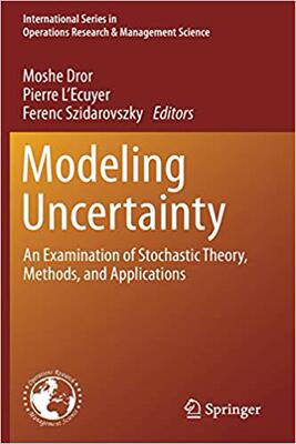 【预售】Modeling Uncertainty: An Examination of Stochastic Theory, Methods, and Applications