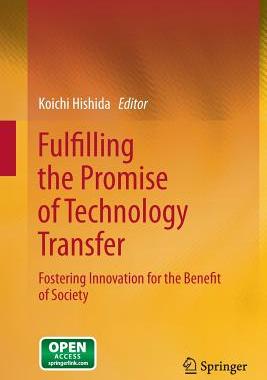 【预订】Fulfilling the Promise of Technology Transfer