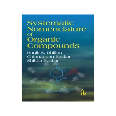 [预订]Systematic Nomenclature of Organic Compounds 9789384588281