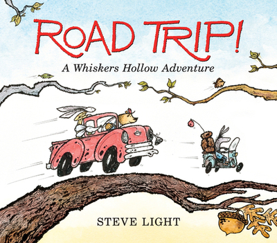 【预订】Road Trip! a Whiskers Hollow Adventure