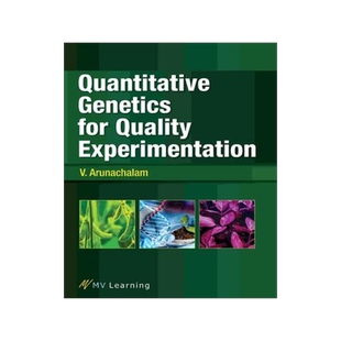 [预订]Quantitative Genetics for Quality Experimentation 9788130928098