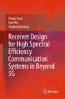 [预订]Receiver Design for High Spectral Efficiency Communication Systems in Beyond 5G