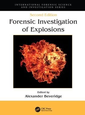 【预订】Forensic Investigation of Explosions 9780367778200