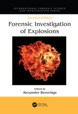 【预订】Forensic Investigation of Explosions 9780367778200