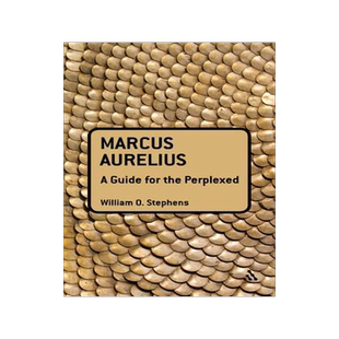 [预订]Marcus Aurelius: A Guide for the Perplexed 9781441125613
