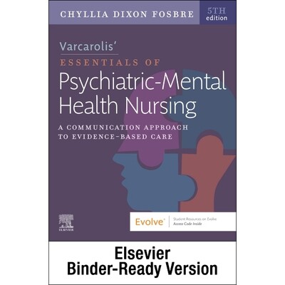 预订 Varcarolis Essentials of Psychiatric Mental Health Nursing - Binder Ready: A Communication Approach to Evidence-Bas