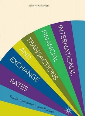 【预订】International Financial Transactions and Exchange Rates