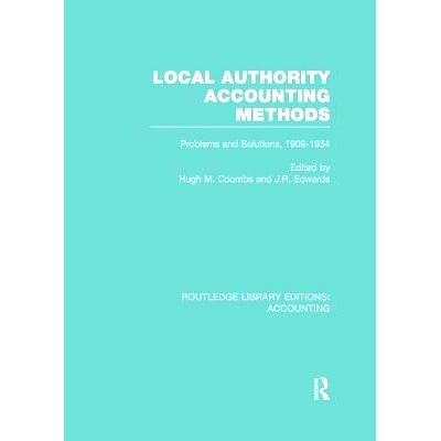 预订 Local Authority Accounting Methods: Problems and Solutions, 1909-1934 地方*核算方法 第2卷：问题与解决方案 199-1934