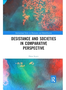 预订 Desistance and Societies in Comparative Perspective 贫困与社会比较视角: 9781032336305