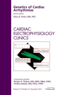 【预订】Genetics of Cardiac Arrhythmias, An Issue of Cardiac Electrophysiology Clinics