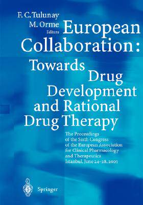【预订】European Collaboration: Towards Drug Developement and Rational Drug Therapy