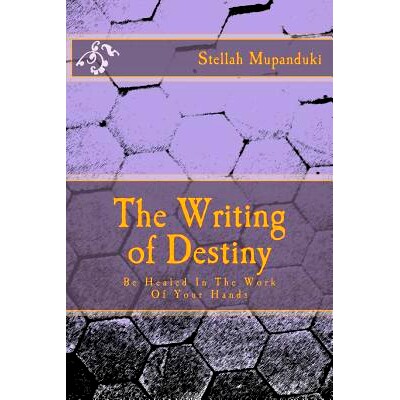 预订 The Writing of Destiny: Be Healed in the Work of Your Hands: 9781533080011